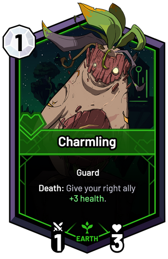 Charmling - Death: Give your right ally +3 Health.