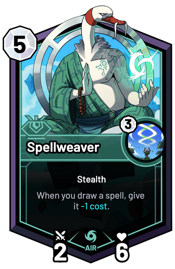 Spellweaver - When you draw a spell, give it -1c.