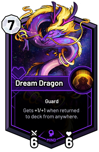 Dream Dragon - Gets +1/+1 when returned to deck from anywhere.