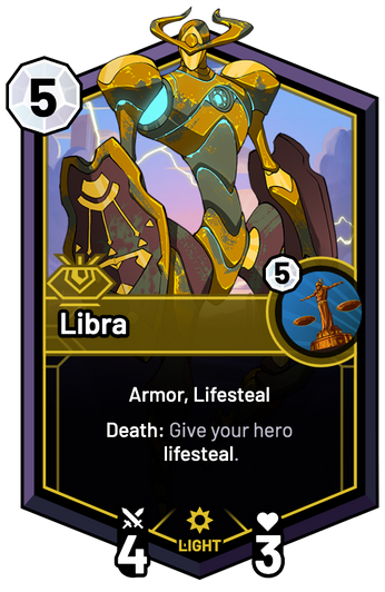 Libra - Death: Give your hero lifesteal.