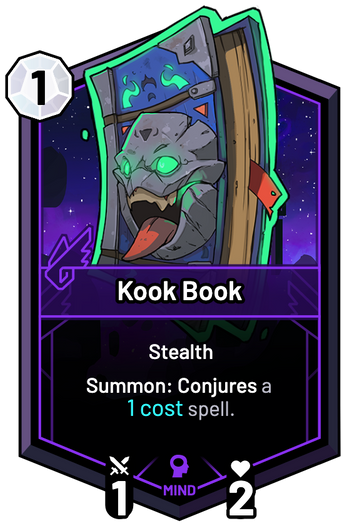 Kook Book - Summon: Conjures a 1c spell.