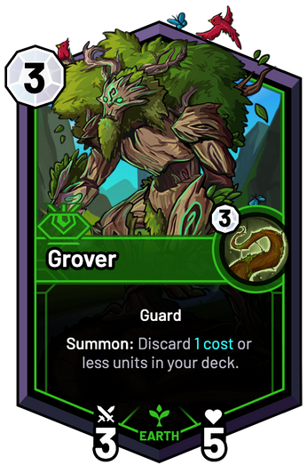 Grover - Summon: Discard 1c or less units in your deck.