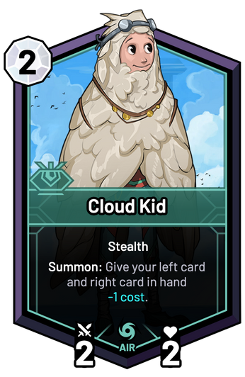 Cloud Kid - Summon: Give your left card and right card in hand -1c.