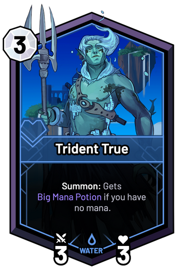 Trident True - Summon: Gets Big Mana Potion if you have no mana.