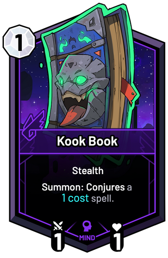 Kook Book - Summon: Conjures a 1c spell.