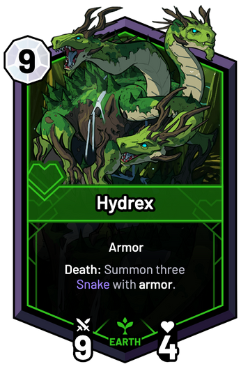 Hydrex - Death: Summon three Snake with armor.