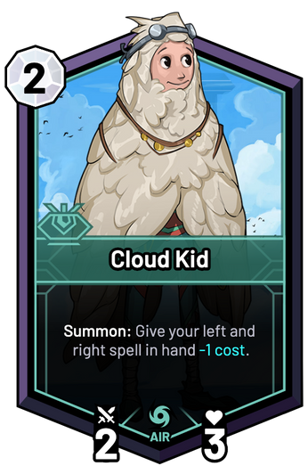 Cloud Kid - Summon: Give your left and right spell in hand -1c.