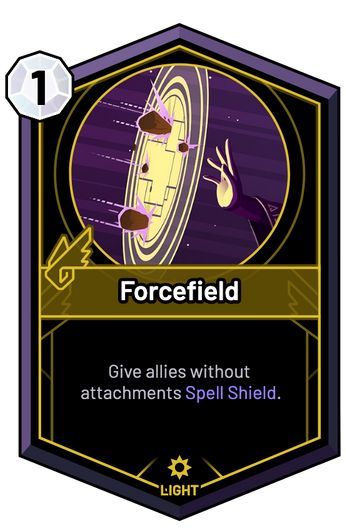 Forcefield - Give allies without attachments Spell Shield.