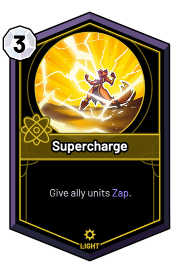 Supercharge - Give ally units Zap.