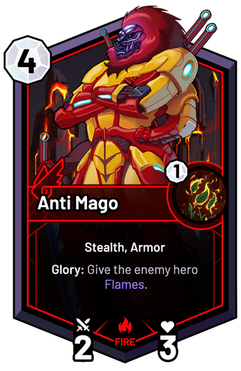 Anti Mago - Glory: Give the enemy hero Flames.