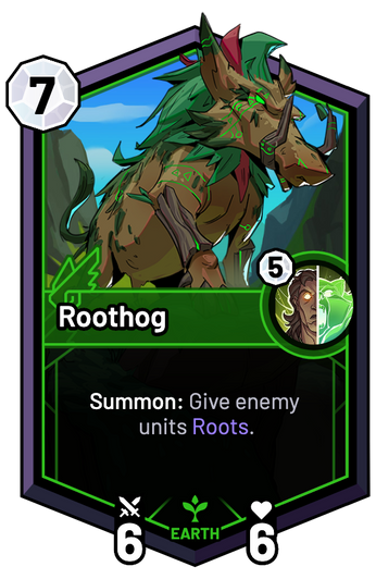 Roothog - Summon: Give enemy units Roots.