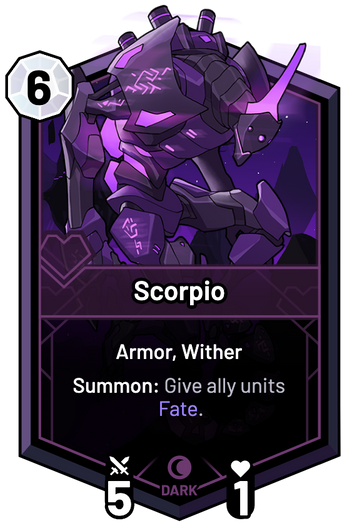 Scorpio - Summon: Give ally units Fate.