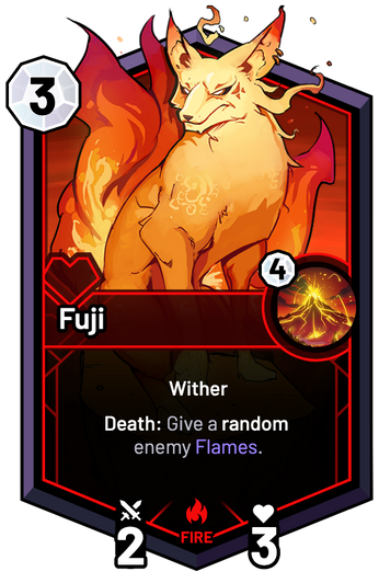 Fuji - Death: Give a random enemy Flames.