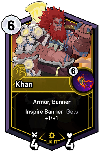 Khan - Inspire Banner: Gets +1/+1.