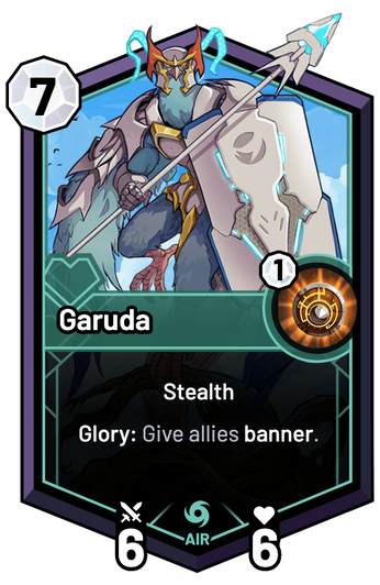 Garuda - Glory: Give allies banner.