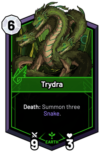 Trydra - Death: Summon three Snake.