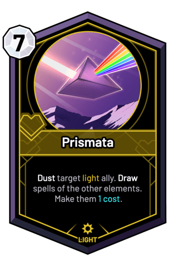 Prismata - Dust target light ally. Draw spells of the other elements. Make them 1c.