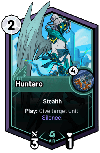 Huntaro - Play: Give target unit Silence.