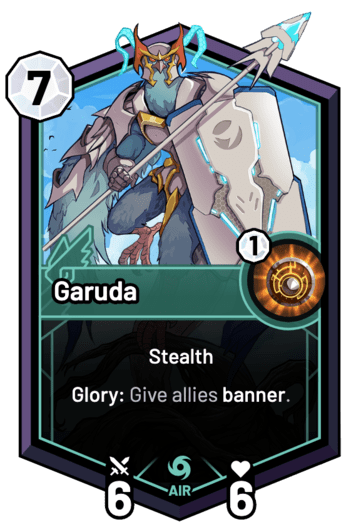 Garuda - Glory: Give allies banner.