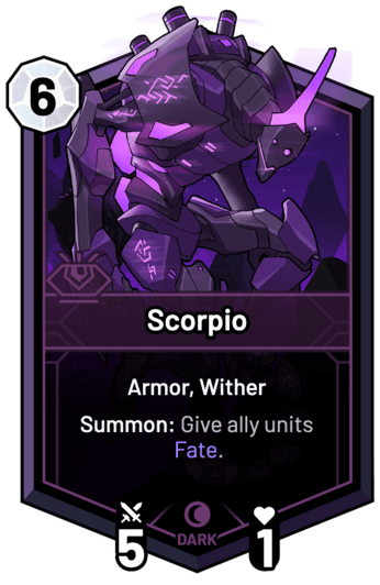 Scorpio - Summon: Give ally units Fate.
