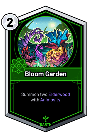 Bloom Garden - Summon two Elderwood with Animosity.