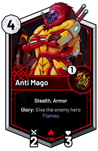 Anti Mago - Glory: Give the enemy hero Flames.