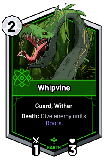 Whipvine - Death: Give enemy units Roots.