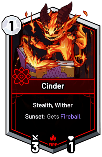 Cinder - Sunset: Gets Fireball.