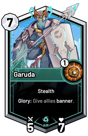 Garuda - Glory: Give allies banner.