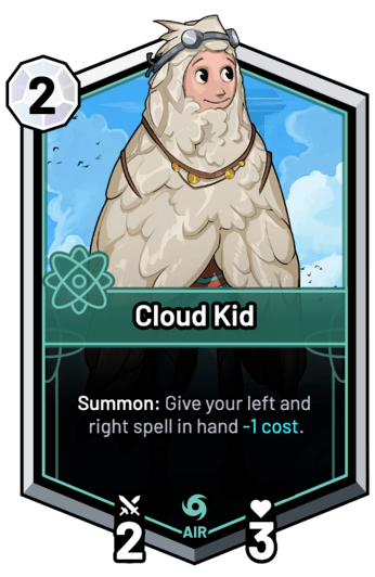 Cloud Kid - Summon: Give your left and right spell in hand -1c.