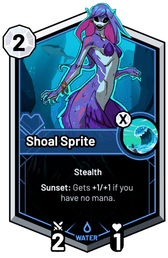 Shoal Sprite - Sunset: Gets +1/+1 if you have no mana.