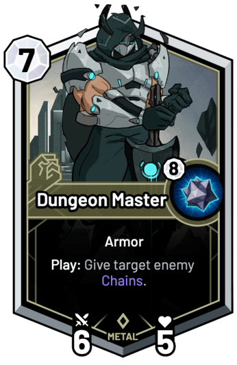 Dungeon Master - Summon: Give target enemy Chains.