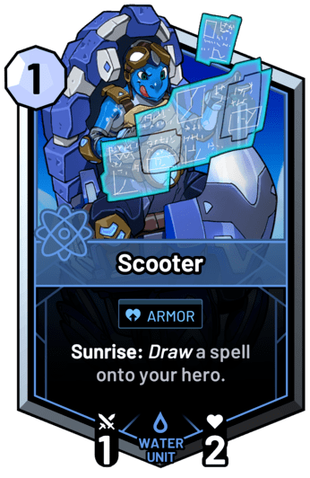 Scooter - Sunrise: Draw a spell onto your hero.