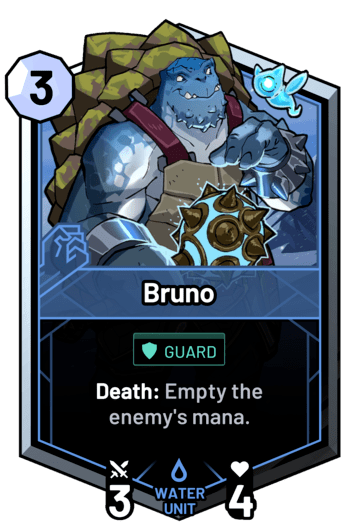 Bruno - Death: Empty the enemy's mana.