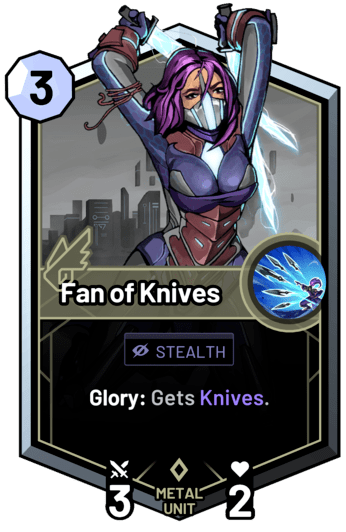 Fan of Knives - Glory: Gets Knives.