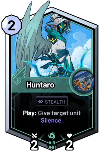 Huntaro - Play: Give target unit Silence.