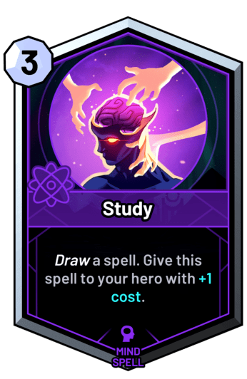 Study - Draw a spell. Give this spell to your hero with +1c.