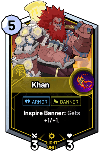 Khan - Inspire Banner: Gets +1/+1.