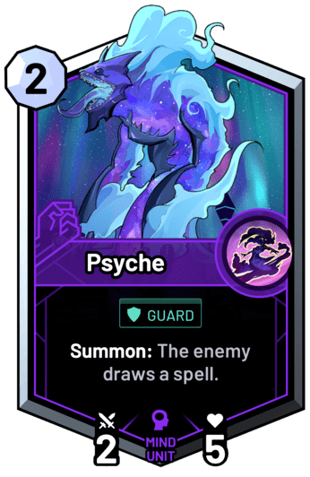 Psyche - Summon: The enemy draws a spell.