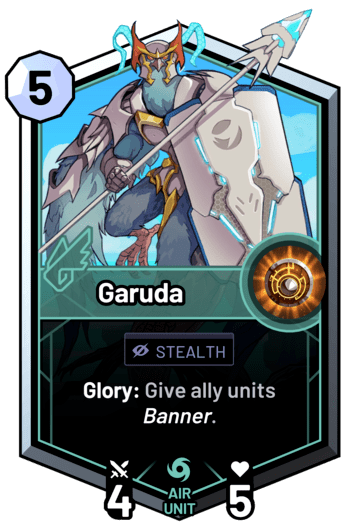 Garuda - Glory: Give ally units banner.