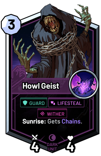 Howl Geist - Sunrise: Gets Chains.