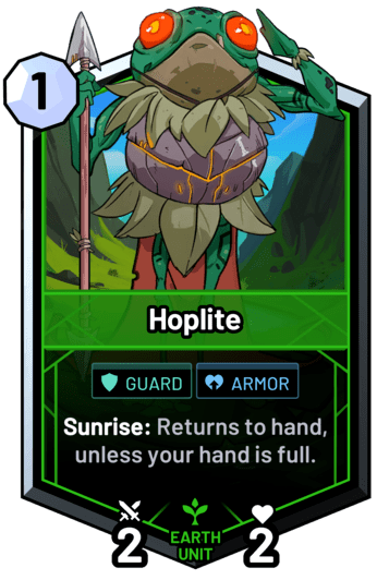 Hoplite - Sunrise: Returns to hand, unless your hand is full.