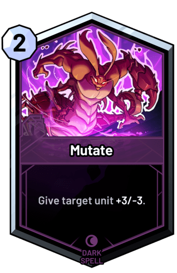 Mutate - Give target unit +3/-3.