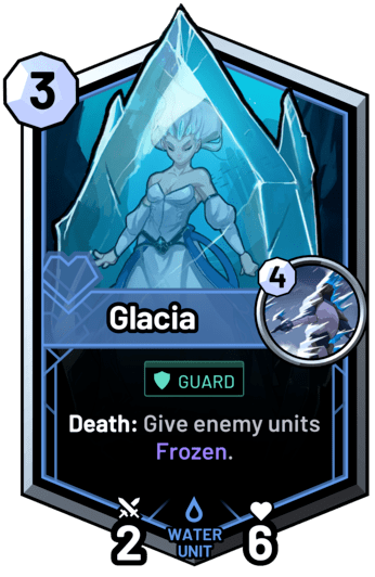 Glacia - Death: Give enemy units Frozen.