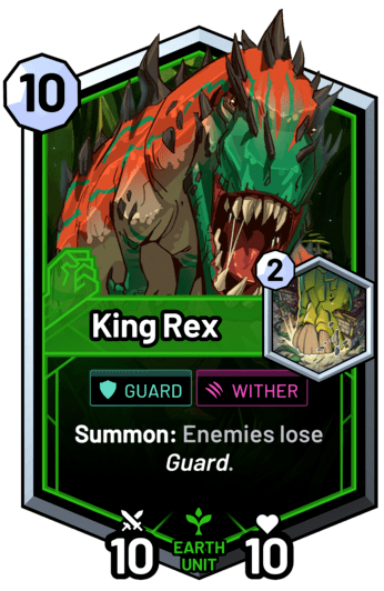 King Rex - Summon: Enemies lose guard.