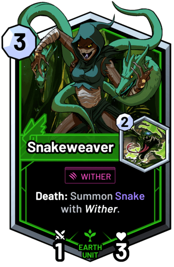Snakeweaver - Death: Summon Snake with wither.