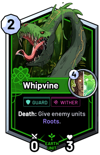 Whipvine - Death: Give enemy units Roots.