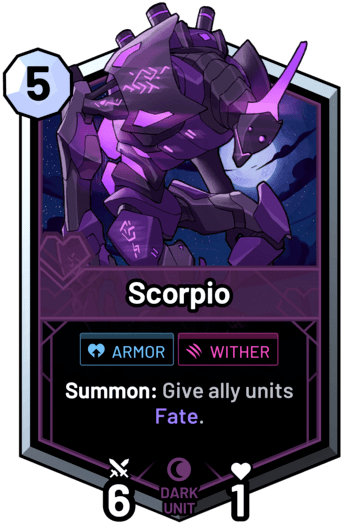 Scorpio - Summon: Give ally units Fate.