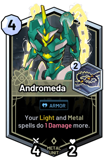 Andromeda - Your light and metal spells do 1 Damage more.