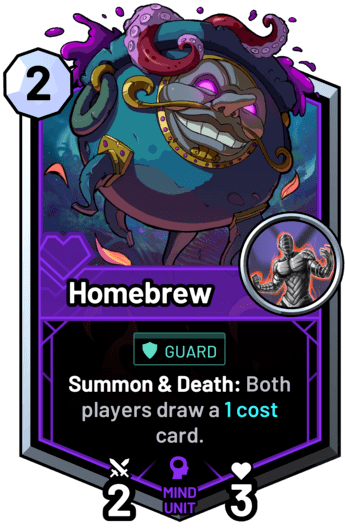 Homebrew - Summon & Death: Both players draw a 1 cost card.